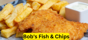 Bob's Fish & Chips