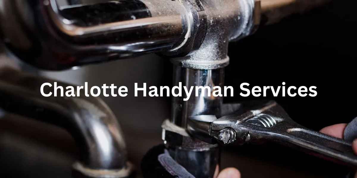 Charlotte Handyman Services