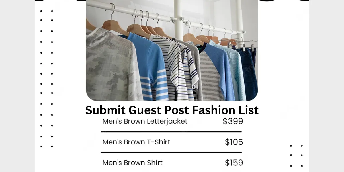 Submit Guest Post Fashion List